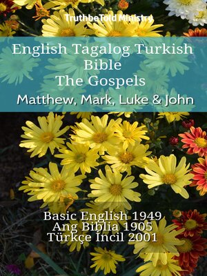 cover image of English Tagalog Turkish Bible--The Gospels--Matthew, Mark, Luke & John